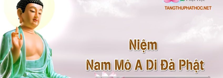 Niệm Nam Mô A Di Đà Phật (chậm)