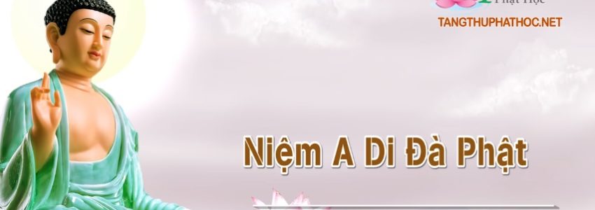 Niệm A Di Đà Phật