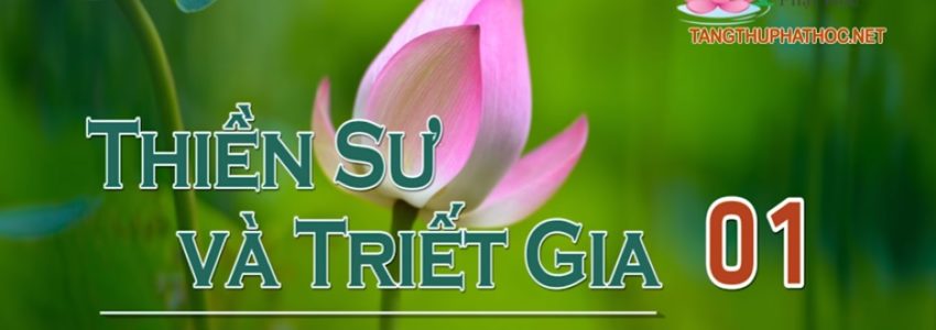 Thiền Sư Và Triết Gia